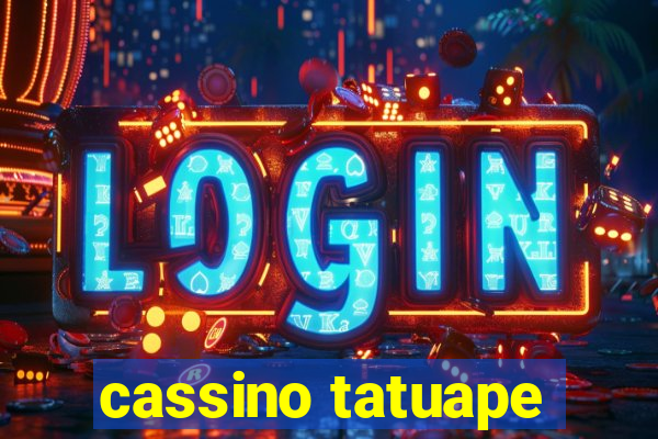 cassino tatuape